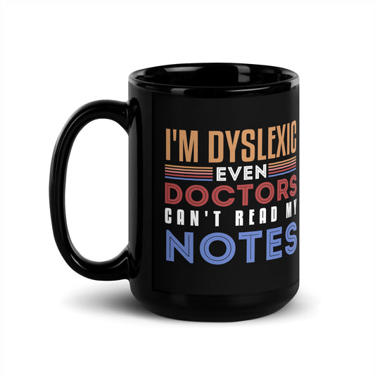 Dyslexia Black Glossy Mug