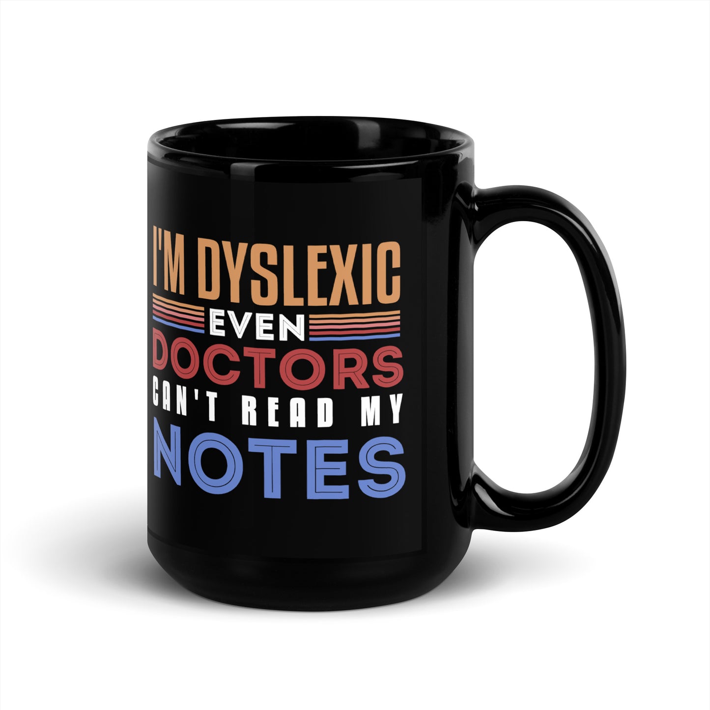 Dyslexia Black Glossy Mug