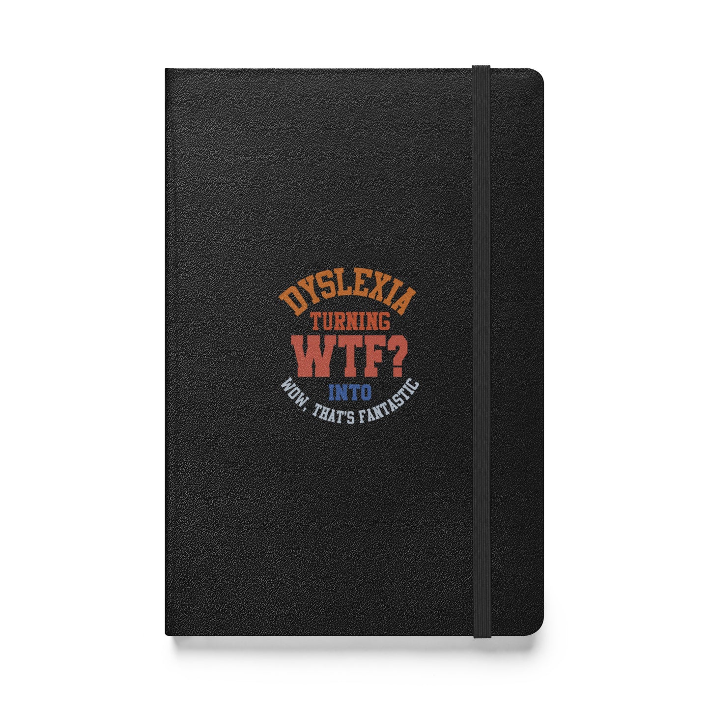 Dyslexia Hardcover bound notebook