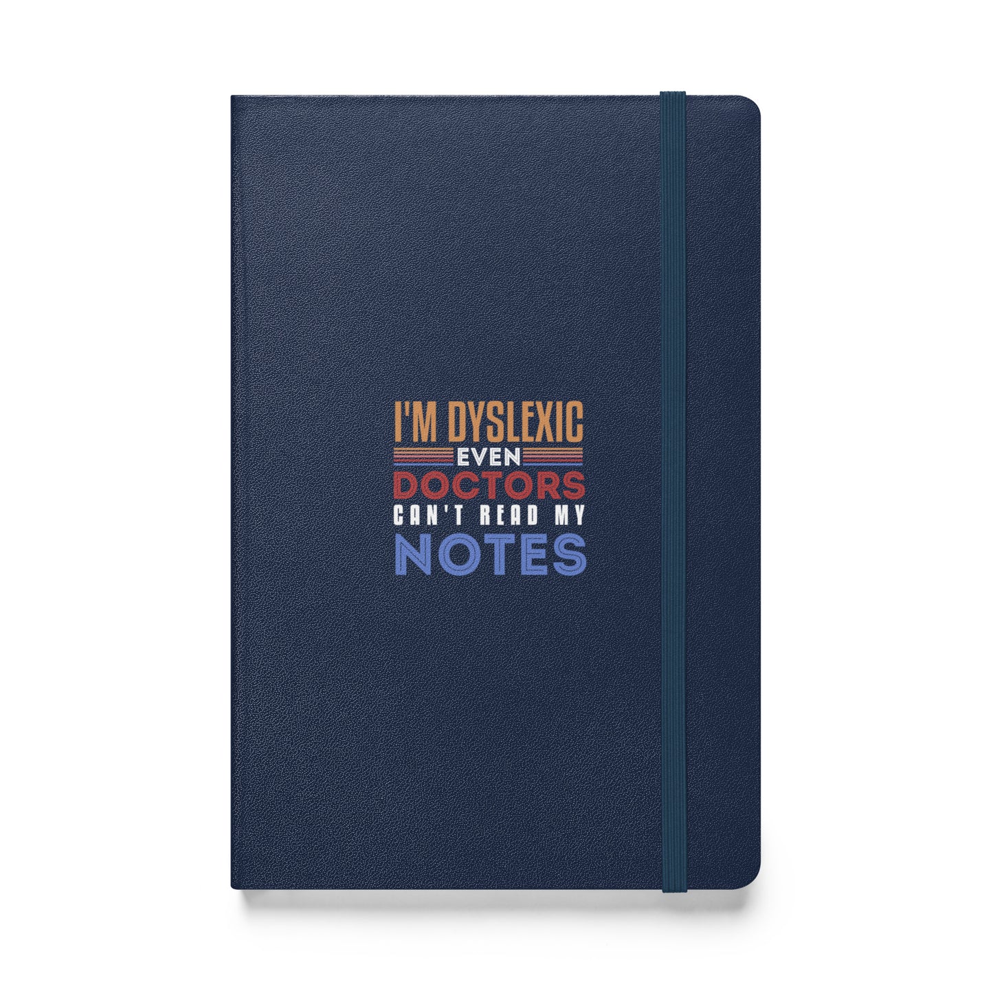 Dyslexia Hardcover bound notebook