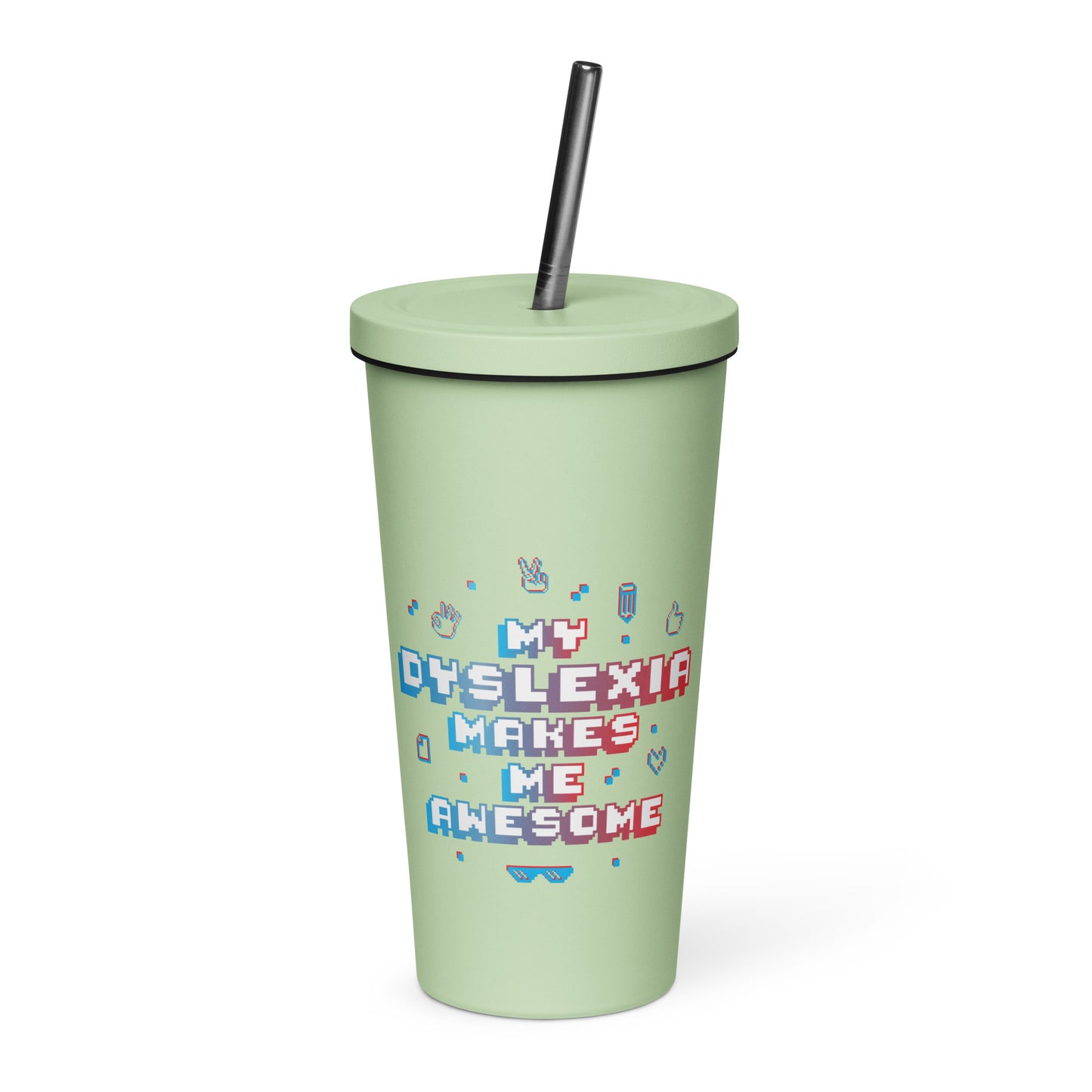 Dyslexia Insulated tumbler with a straw