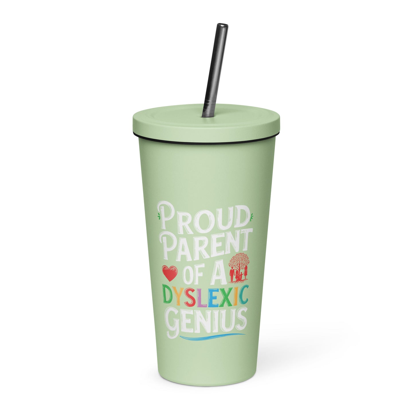 Dyslexia Insulated tumbler with a straw