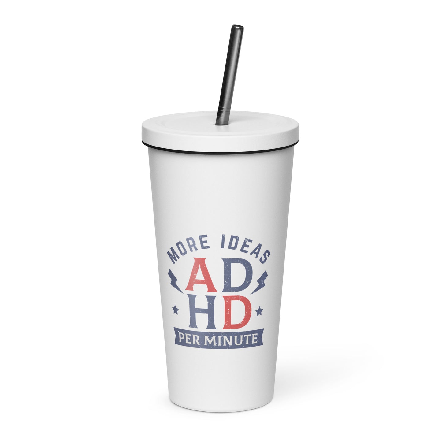 ADHD Insulated tumbler with a straw