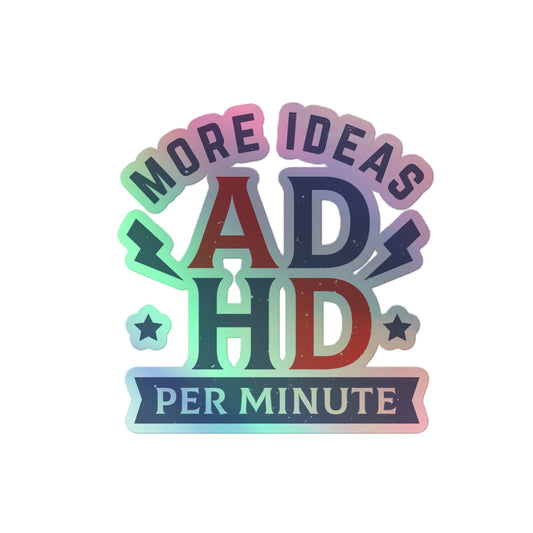 ADHD Holographic stickers