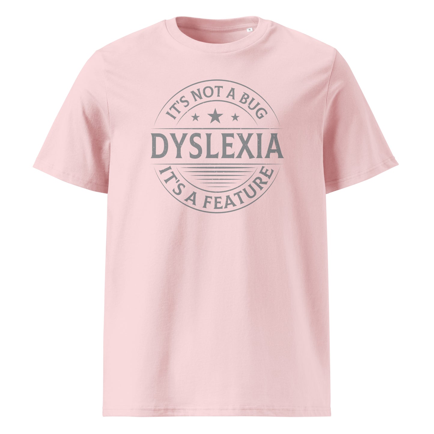 Dyslexia t-shirt bug vs feature