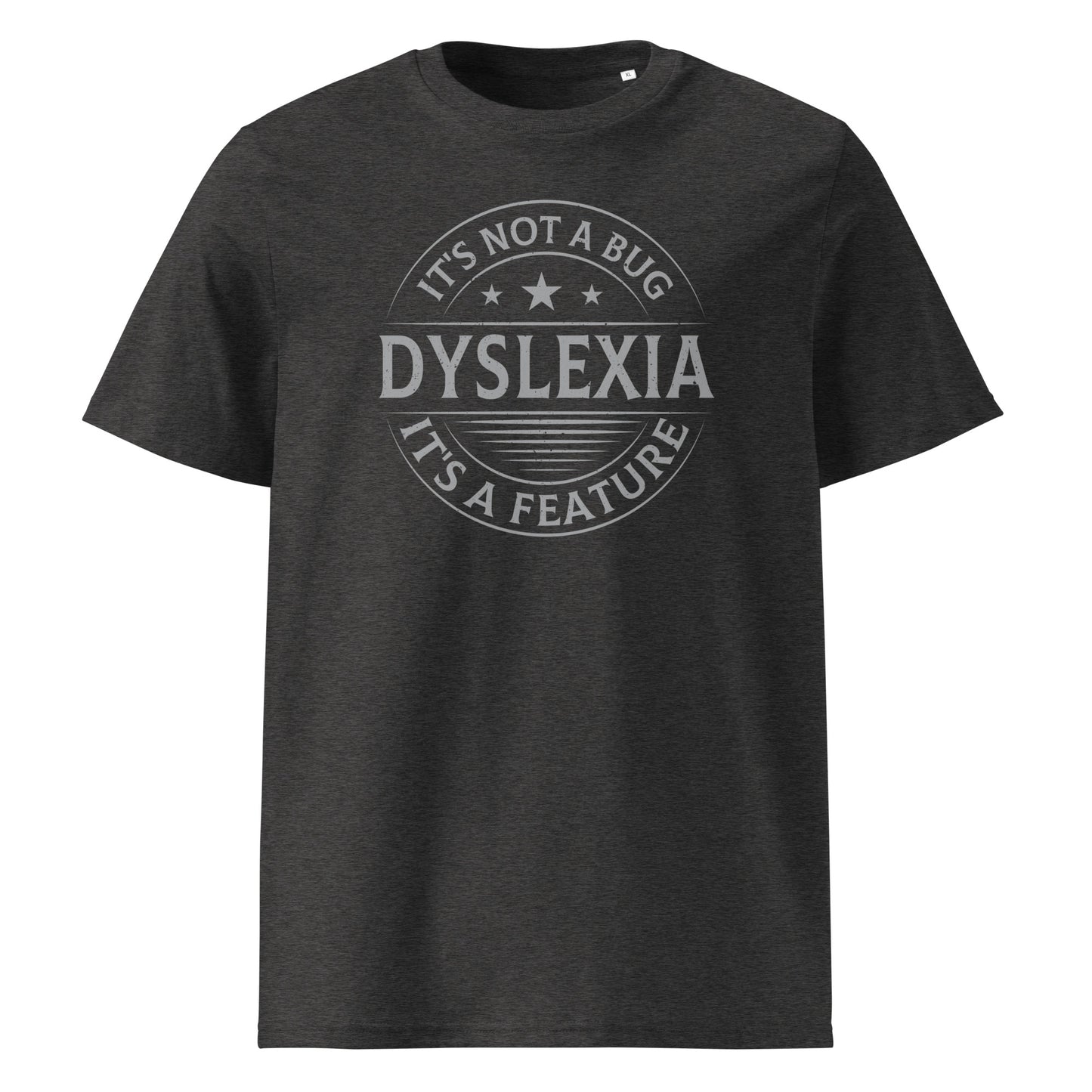 Dyslexia t-shirt bug vs feature