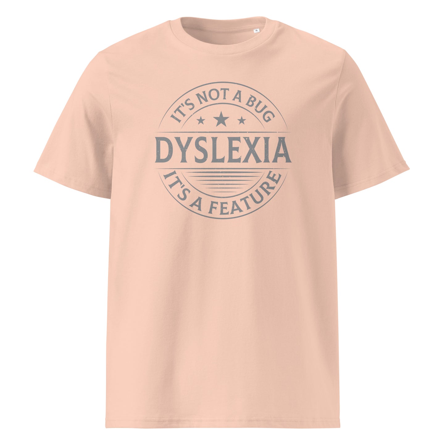 Dyslexia t-shirt bug vs feature