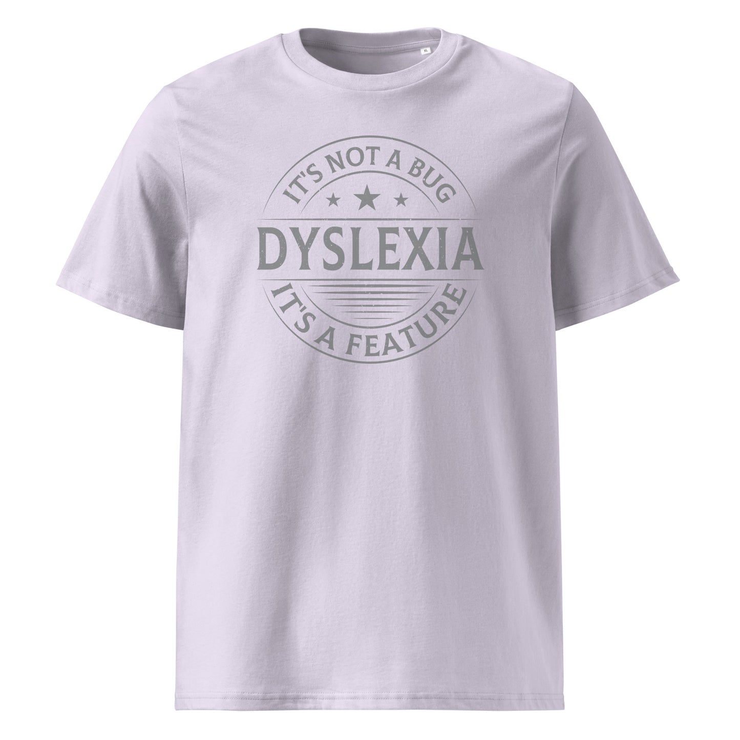 Dyslexia t-shirt bug vs feature