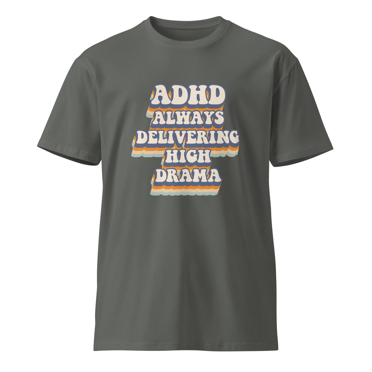 ADHD premium t-shirt