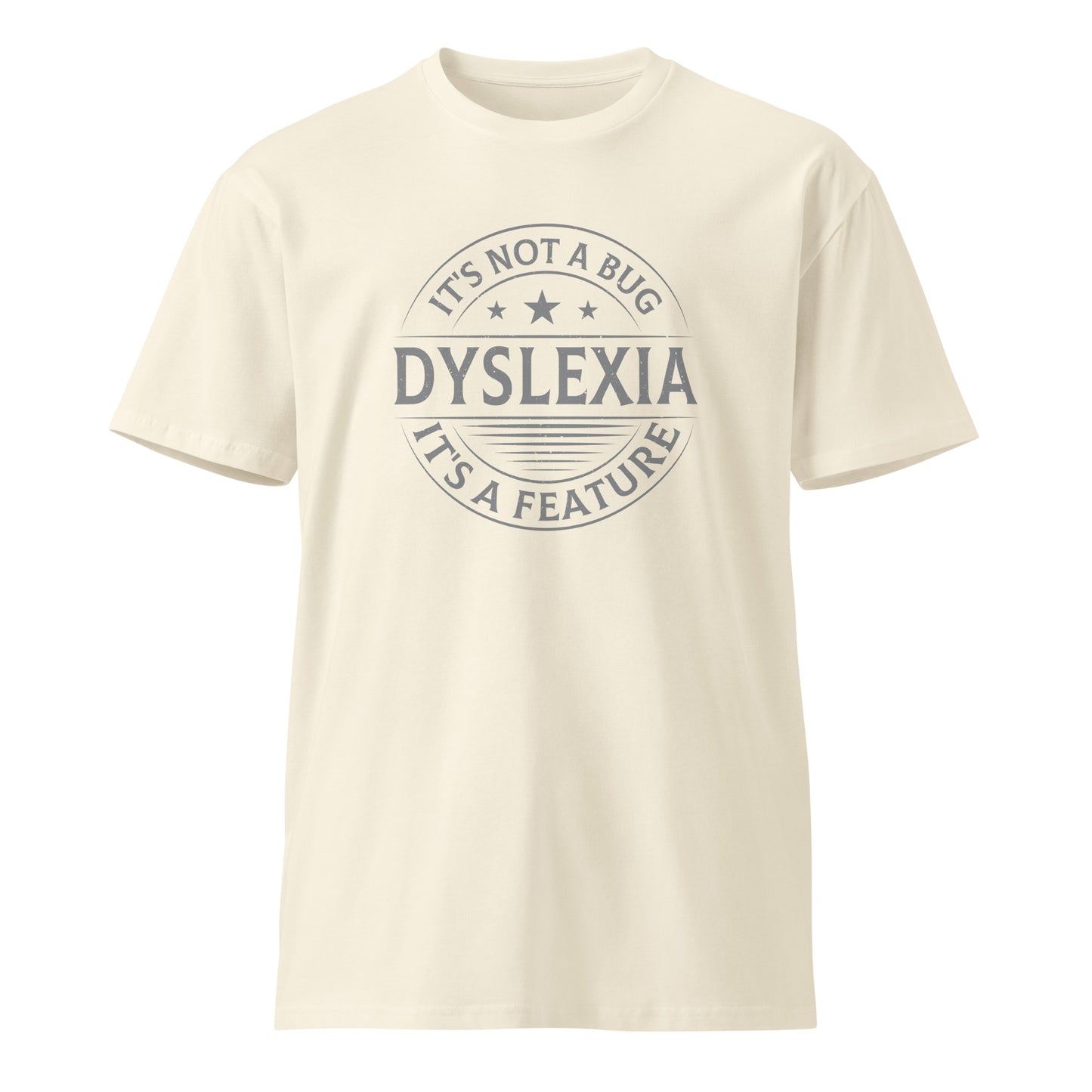 Dyslexia Unisex premium t-shirt