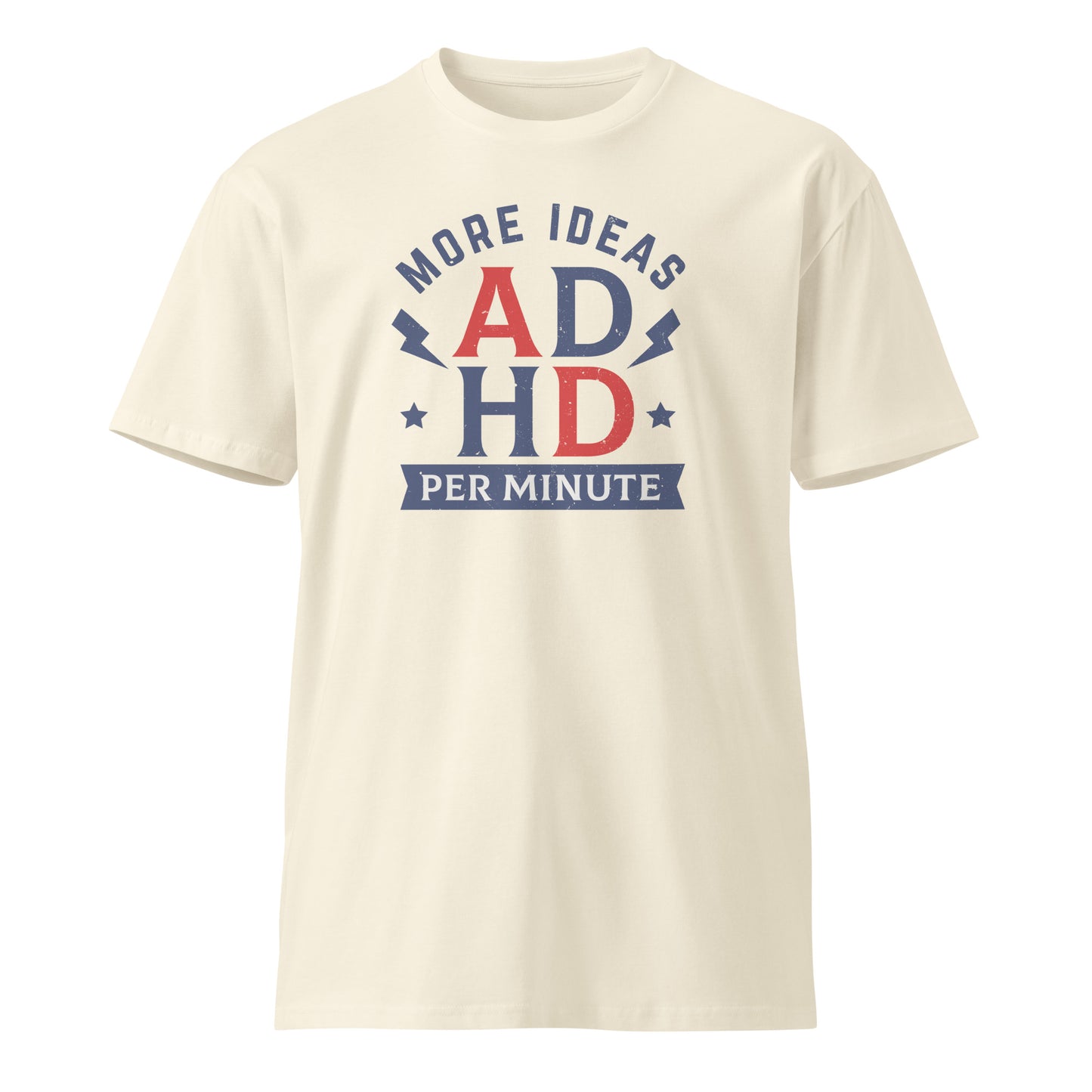 ADHD premium t-shirt