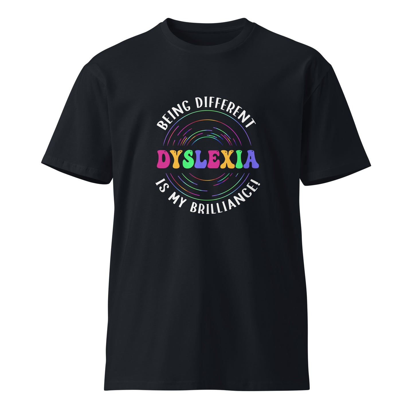 Dyslexia premium t-shirt