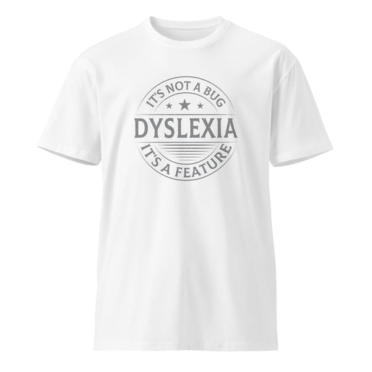 Dyslexia Unisex premium t-shirt