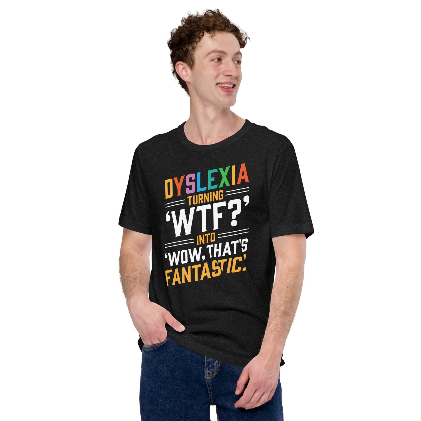 Dyslexia: Turning 'WTF? T-shirt